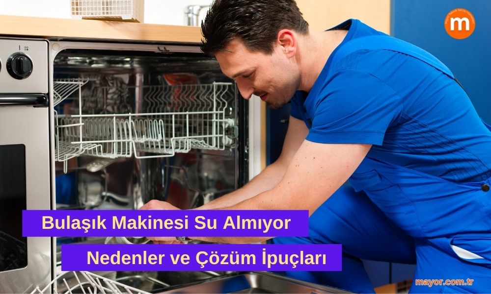 Electrolux Bulaşık Makinesi Su Almıyor