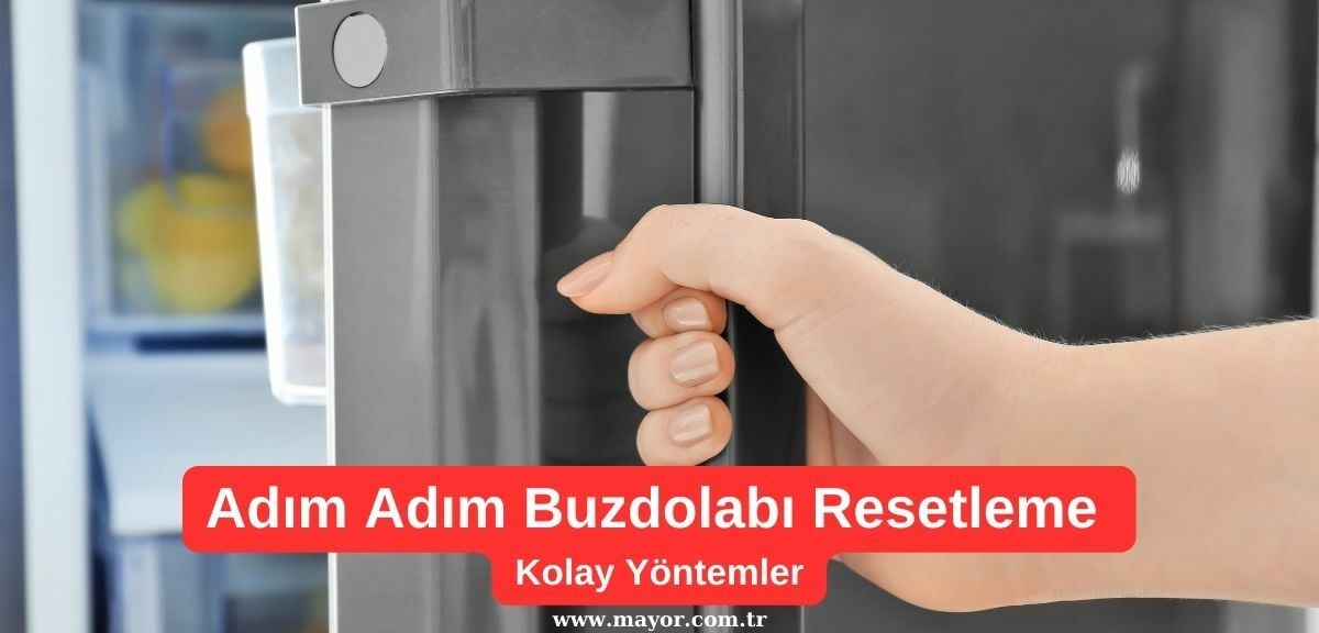 Electrolux Buzdolabı Resetleme Nasıl Yapılır